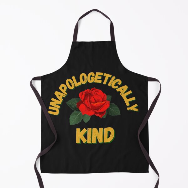 Item preview, Unapologetically kind designed and sold by ART-SUNRISE.