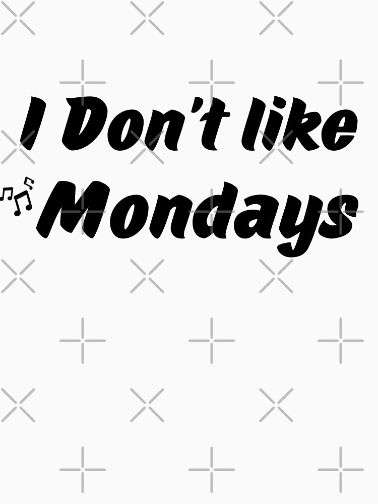 I Don't Like Mondays. Tシャツ サイン I Don't Like Mondays. x ®Label Organic Message T-Shirt