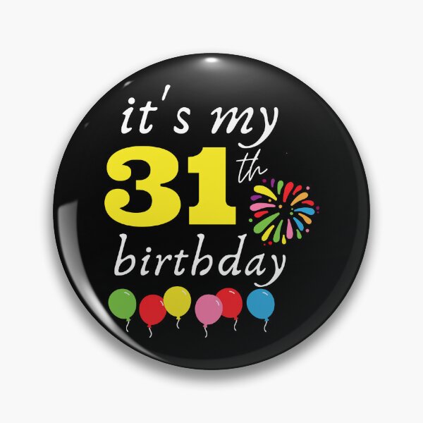 Item preview, It's My 31th Birthday designed and sold by backham-design.