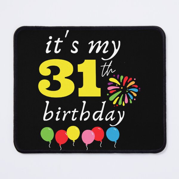 Item preview, It's My 31th Birthday designed and sold by backham-design.