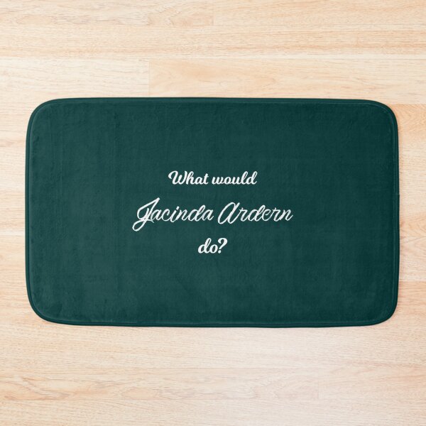 Item preview, What would Jacinda Ardern do         designed and sold by literarybeads.