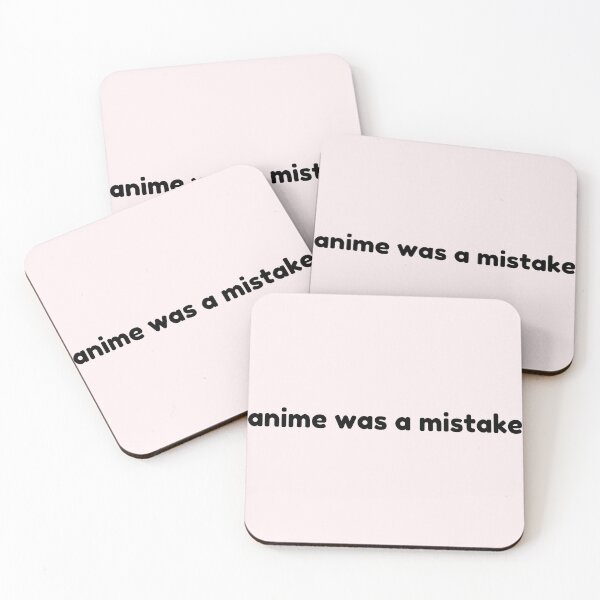 Item preview, Anime Was A Mistake designed and sold by angelhalos.