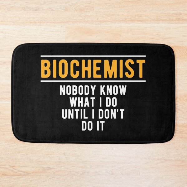 Item preview, Biochemistry Biochemist Do designed and sold by NestaReign.