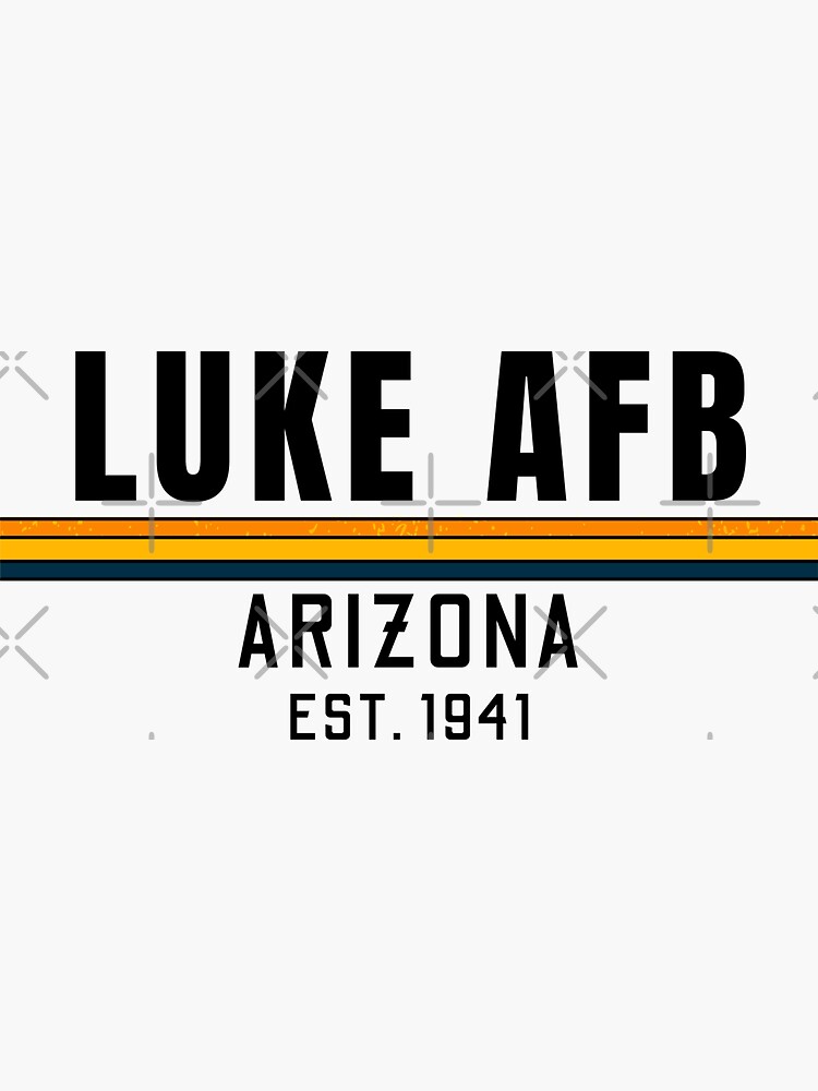 luke-air-force-base-in-arizona-sticker-for-sale-by-laurelwig-redbubble