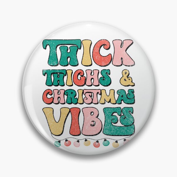 Item preview, thick thighs and christmas vibes designed and sold by vuhieustore.