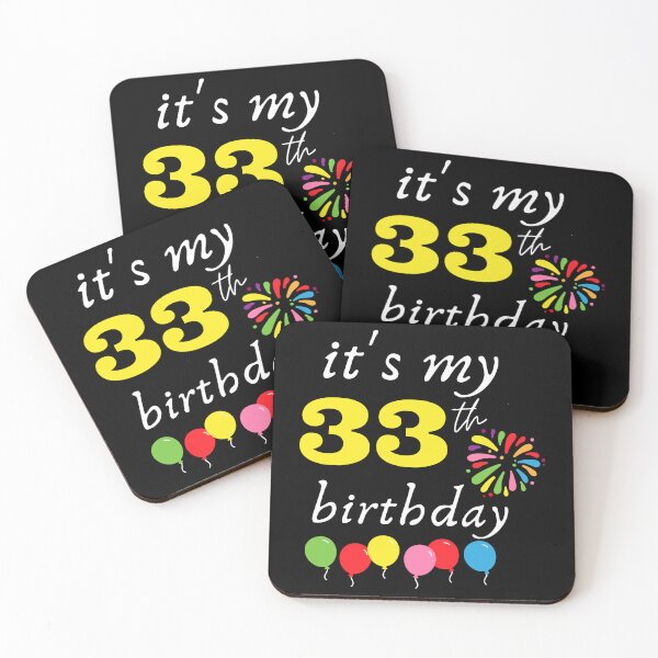 Item preview, It's My 33th Birthday designed and sold by backham-design.