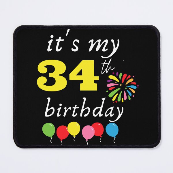 Item preview, It's My 34th Birthday designed and sold by backham-design.
