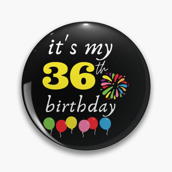 Item preview, It's My 36th Birthday designed and sold by backham-design.