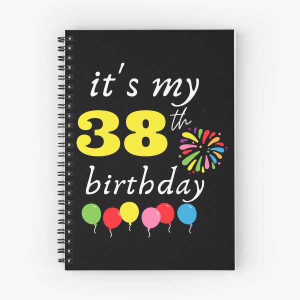 Item preview, It's My 38th Birthday designed and sold by backham-design.