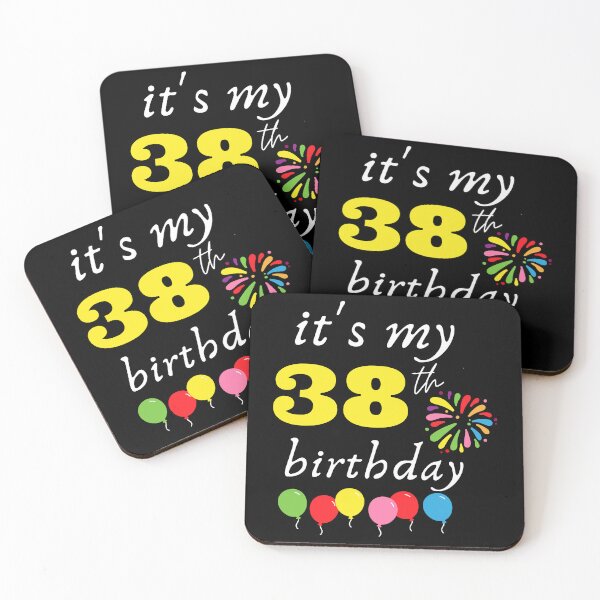 Item preview, It's My 38th Birthday designed and sold by backham-design.