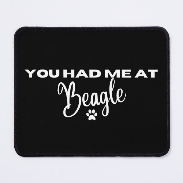 Item preview, You had me at Beagle designed and sold by Witfulwisdom.