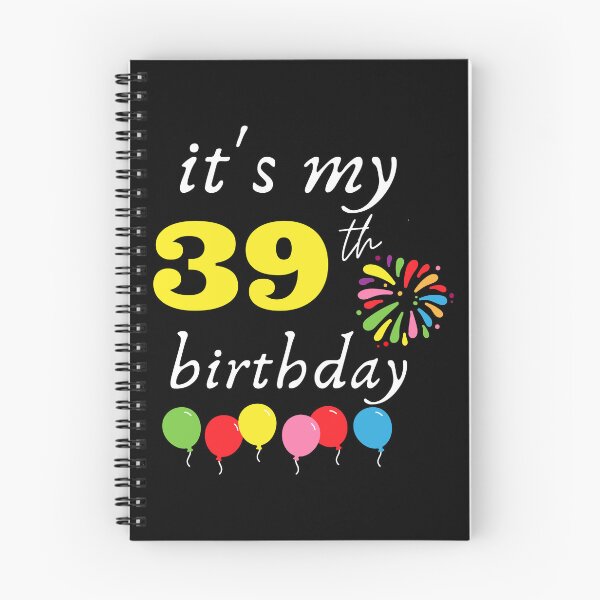 Item preview, It's My 39th Birthday designed and sold by backham-design.