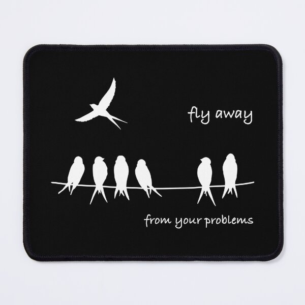 Item preview, Fly away from your problems designed and sold by smokylemon.
