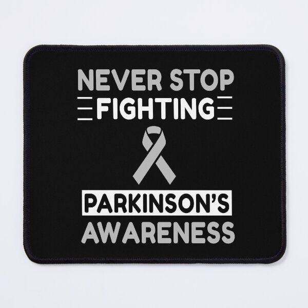 Item preview, Never Stop Fighting Parkinson's Awareness designed and sold by Color-Sparkle.