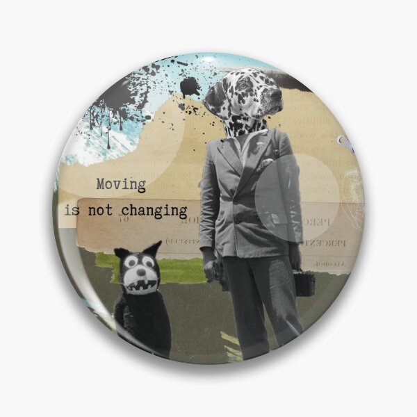 Item preview, moving is not changing designed and sold by AWAarts.