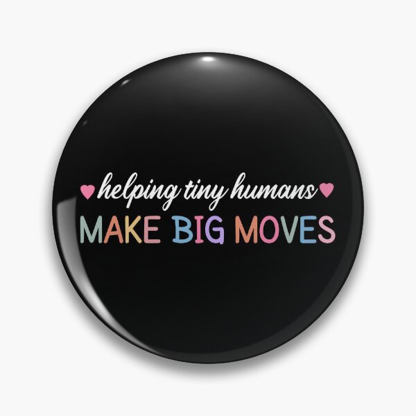 Item preview, Helping Tiny Humans Make Big Moves, Gift For Pediatric Physical Therapist, Occupational Therapy, Pediatric Therapist  designed and sold by MOONINSPIRATION.