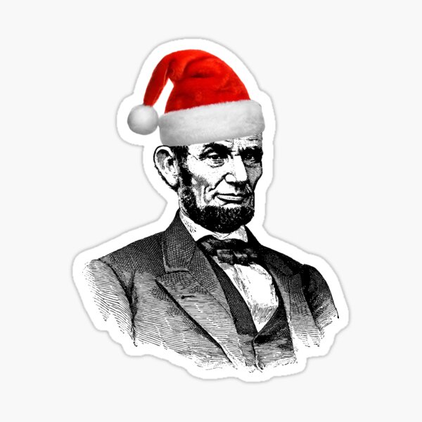 Abraham Lincoln Wearing a Santa Claus Hat