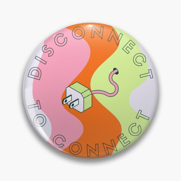 Item preview, Disconnect to Connect designed and sold by mascmahs.