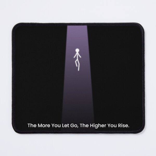 Item preview, the more you let go, the higher you rise designed and sold by VisuallyNeeded.