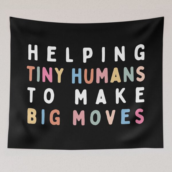 Item preview, Helping Tiny Humans Make Big Moves, Gift For Pediatric Physical Therapist, Occupational Therapy, Pediatric Therapist  designed and sold by MOONINSPIRATION.