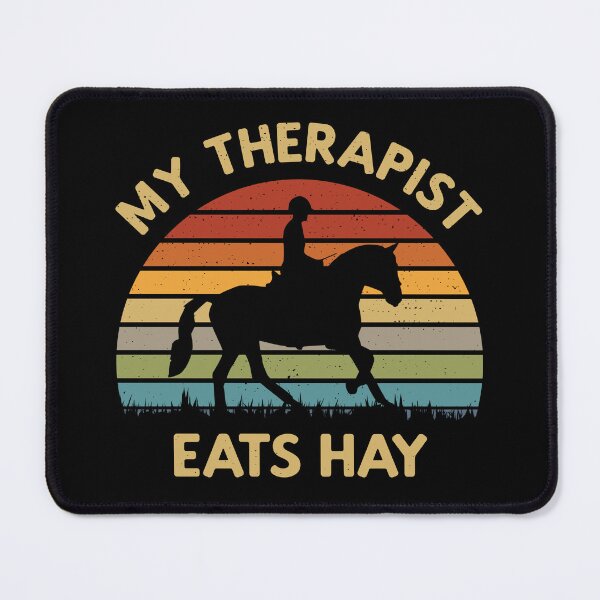 Item preview, My Therapist Eats Hay - Funny Horseback Retro Horse Lover Horse Rider Gift designed and sold by Style4You24.