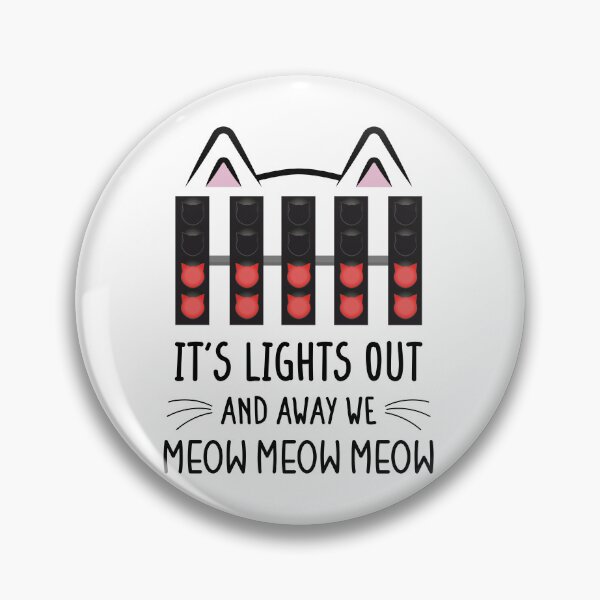 Item preview, It's Lights Out and Away We Meow Meow Meow | Funny Cat Racing Design designed and sold by FilipeFerreira.