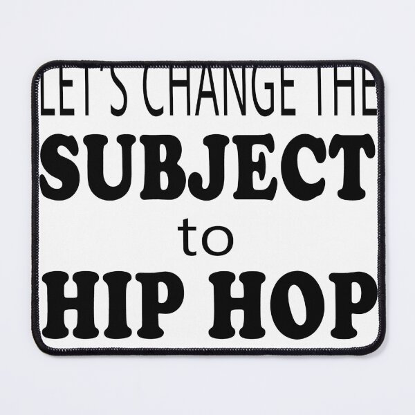 Artikelvorschau, Wechseln wir das Thema zu Hip Hop entworfen und verkauft von Soudesign99.