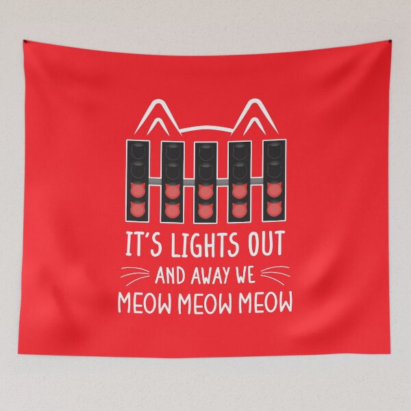 Item preview, It's Lights Out and Away We Meow Meow Meow | Funny Cat Racing Design (Red BG) designed and sold by FilipeFerreira.