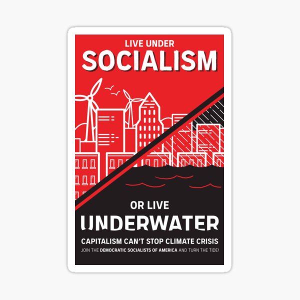 Live Under Socialism or Live Underwater Sticker