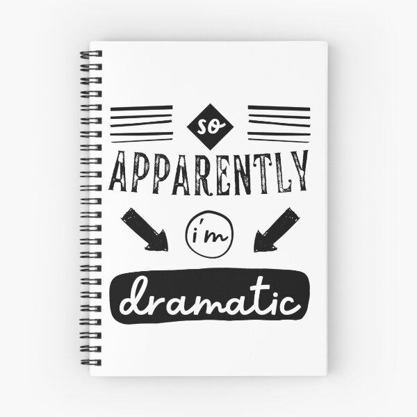 Item preview, So Apparently, im Dramatic  Joke designed and sold by Hic21.