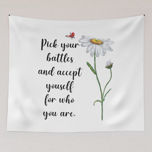 Item preview, Pick your battles and accept yourself for who you are designed and sold by MerWishes.