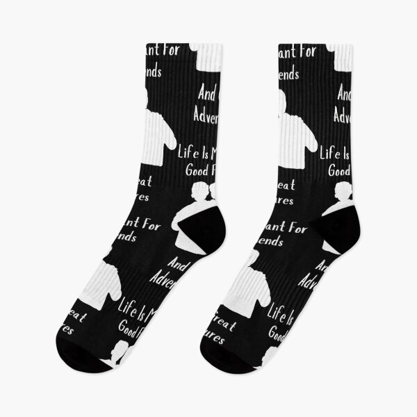 Item preview, Life Is Meant For Good Friends And Great Adventures designed and sold by Legendario00.