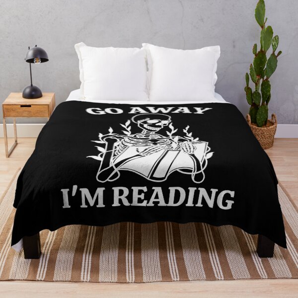 Item preview, Go Away I'm Reading, Skeleton Reading designed and sold by Everythingafter.