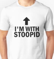 Glee: I'm With Stoopid Unisex T-Shirt