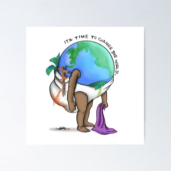 Item preview, It's Time to Change the World designed and sold by Boundliss.