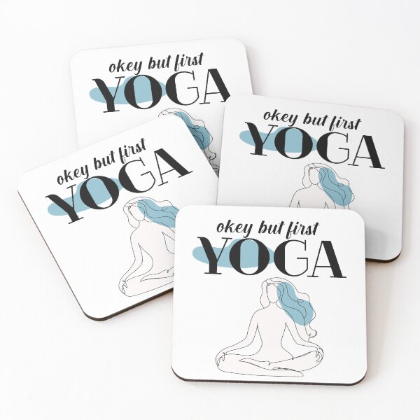Item preview, Okay But Yoga First | Yoga Quotes designed and sold by Pisutachio.