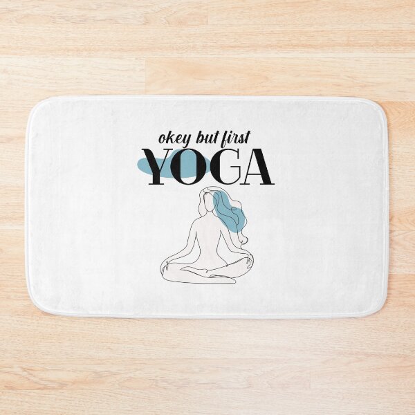 Item preview, Okay But Yoga First | Yoga Quotes designed and sold by Pisutachio.