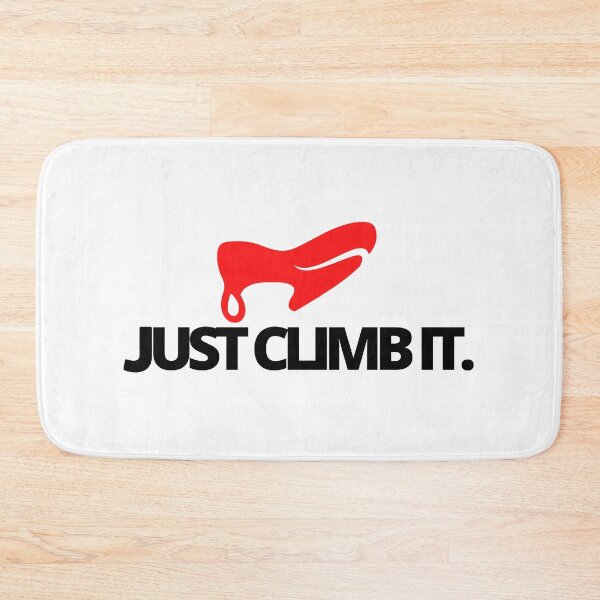 Item preview, Just Climb It. Funny Climbing designed and sold by Boulder Design Co.