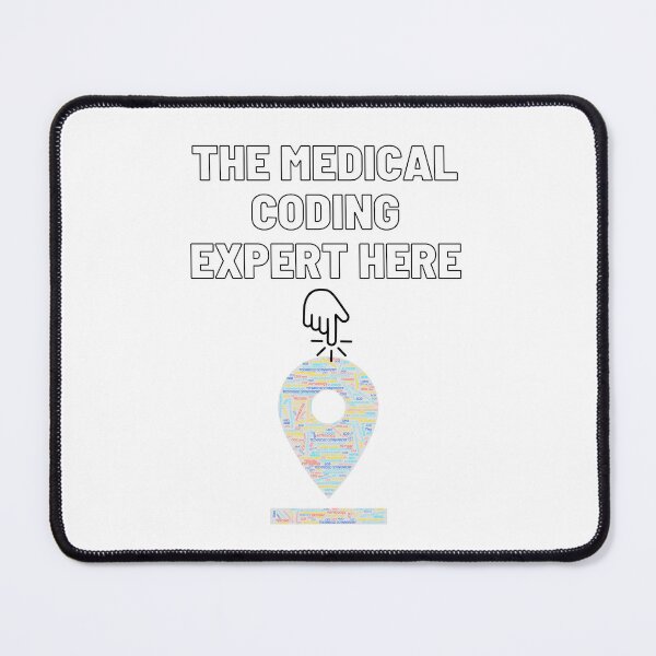 Item preview, The Medical Coding Expert Here designed and sold by WONDERGEARS.