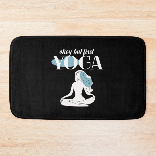 Item preview, Okay But Yoga First | Yoga Quotes | White designed and sold by Pisutachio.