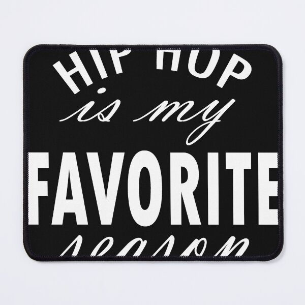Item preview, hip hop is my favorite season designed and sold by Soudesign99.