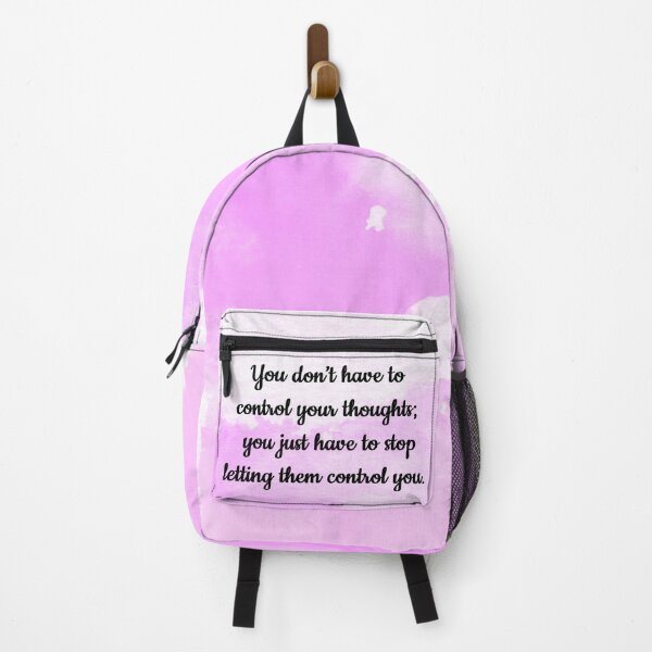 Item preview, You don't have to control your thoughts; you just have to stop letting them control you. designed and sold by zophiewithazee.