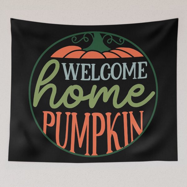 Item preview, Welcome home pumpkin designed and sold by Sunset Design.