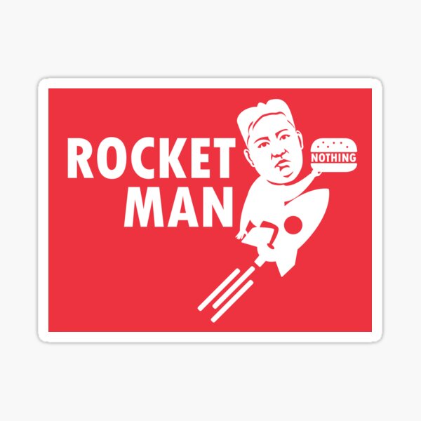 Rocket Man - Kim Jong-Un Sticker