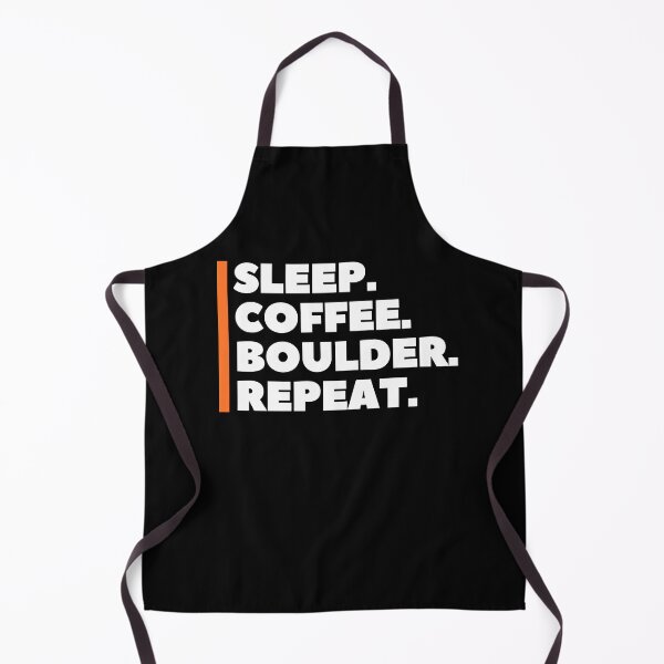 Item preview, Sleep. Coffee. Boulder. Repeat. Cool Bouldering designed and sold by Boulder Design Co.