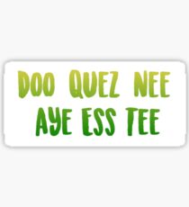 duquesne ast Sticker