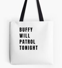 Buffy on Patrol - Plain Black Tote Bag