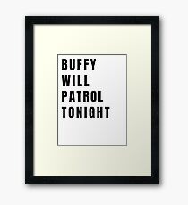 Buffy on Patrol - Plain Black Framed Print