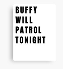 Buffy on Patrol - Plain Black Canvas Print