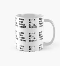 Buffy on Patrol - Plain Black Mug